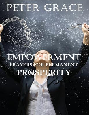 Empowerment prayers for permanent prosperity by Meyer, Joyce