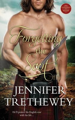 Forgetting the Scot by Trethewey, Jennifer