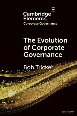 The Evolution of Corporate Governance by Tricker, Bob