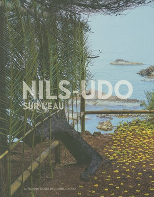 Nils-Udo by Nils-Udo