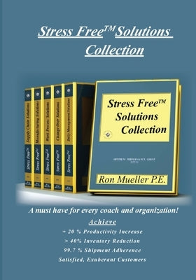 Stress Free TM Solutions Collection by Mueller, Ron