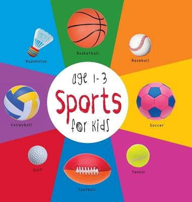 Sports for Kids age 1-3 (Engage Early Readers: Children's Learning Books) with FREE EBOOK by Martin, Dayna