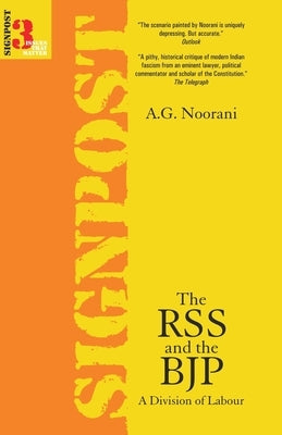 The RSS and The BJP by Noorani, A. G.