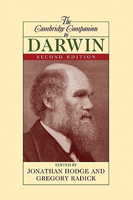 The Cambridge Companion to Darwin by Hodge, Jonathan