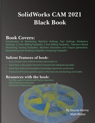 SolidWorks CAM 2021 Black Book by Verma, Gaurav