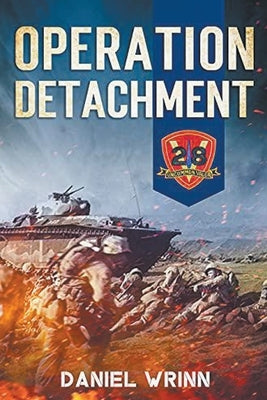 Operation Detachment: 1945 Battle of Iwo Jima by Wrinn, Daniel
