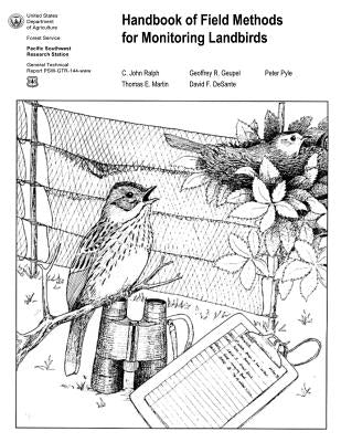Handbook of Field Methods for Monitoring Landbirds by Geupel, Geoffrey R.