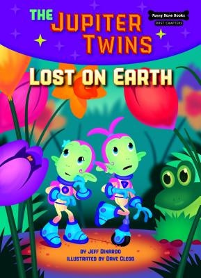Lost on Earth (Book 2) by Dinardo, Jeff