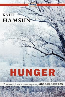 Hunger by Hamsun, Knut