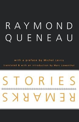 Stories and Remarks by Queneau, Raymond