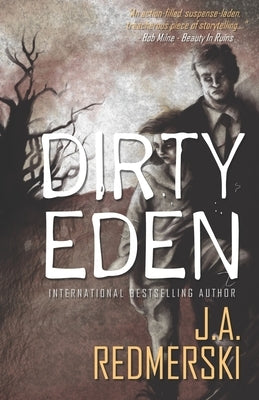 Dirty Eden by Redmerski, J. A.