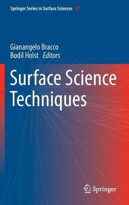 Surface Science Techniques by Bracco, Gianangelo