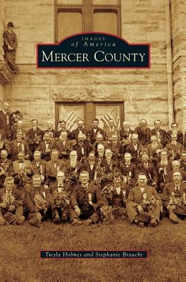 Mercer County by Holmes, Twyla