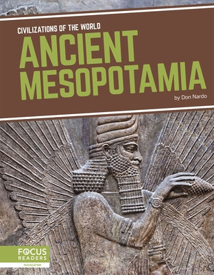 Ancient Mesopotamia by Nardo, Don