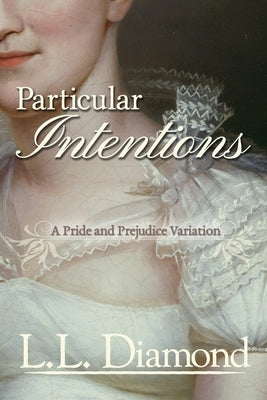 Particular Intentions by Shimel, Brynn