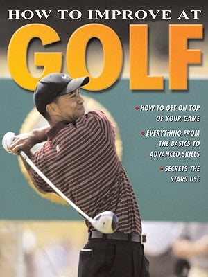 How to Improve at Golf by Parks, Peter