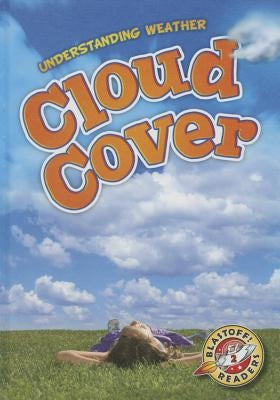 Cloud Cover by Schuetz, Kristin