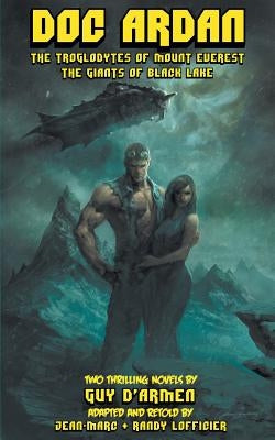 Doc ardan: The Troglodytes of Mount Everest by D'Armen, Guy