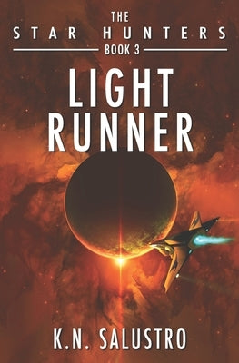 Light Runner by Salustro, K. N.