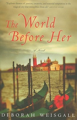 The World Before Her by Weisgall, Deborah