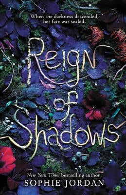 Reign of Shadows by Jordan, Sophie