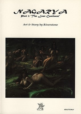 Nagarya Part 2: The Lost Continent by Riverstone, P.