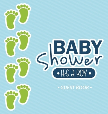 Baby Shower Guest Book: It's a Boy! Blue Alternative Theme, Wishes to Baby and Advice for Parents, Guests Sign in Personalized with Address Sp by Tamore, Casiope