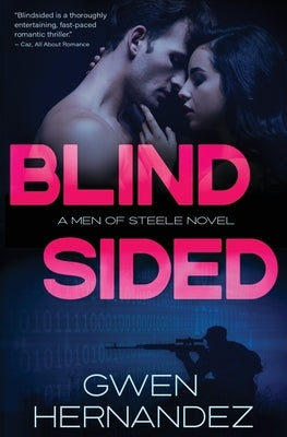 Blindsided by Hernandez, Gwen