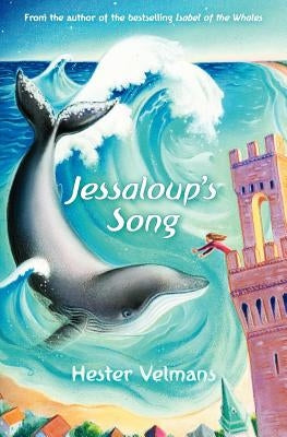 Jessaloup's Song by Velmans, Hester