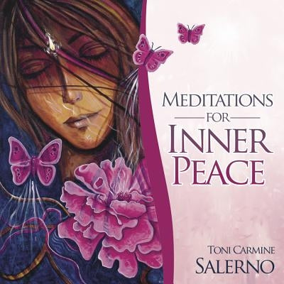 Meditations for Inner Peace by Salerno, Toni Carmine
