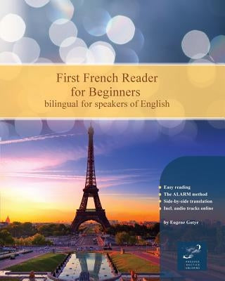 First French Reader for Beginners by Gotye, Eugene