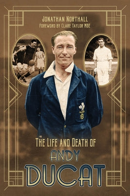Ducat: A Sporting Life by Northall, Jonathan