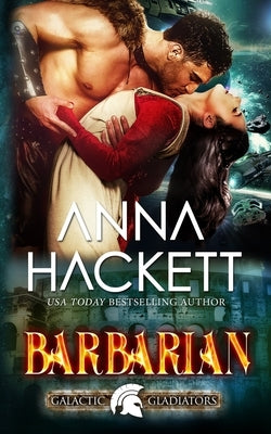 Barbarian by Hackett, Anna