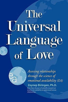 The Universal Language of Love by Biringen, Zeynep