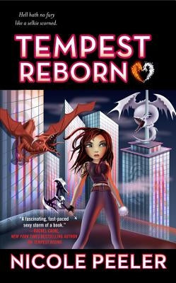 Tempest Reborn by Peeler, Nicole