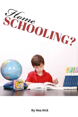 HomeSchooling? by Nick, Noa