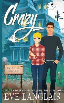 Crazy by Langlais, Eve