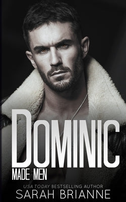 Dominic by Brianne, Sarah