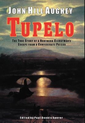 Tupelo by Aughey, John Hill