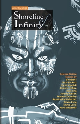 Shoreline of Infinity 17: Science Fiction Magazine by Chidwick, Noel