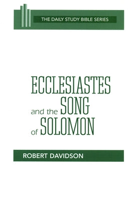 Ecclesiastes & the Song of Solomon by Barclay, William