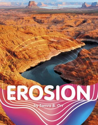 Erosion by Orr, Tamra B.