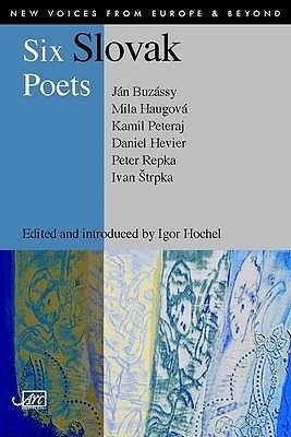 Six Slovac Poets by Hochel, Igor