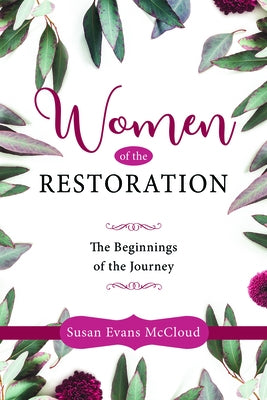 Women of the Restoration by McCloud, Susan Evans