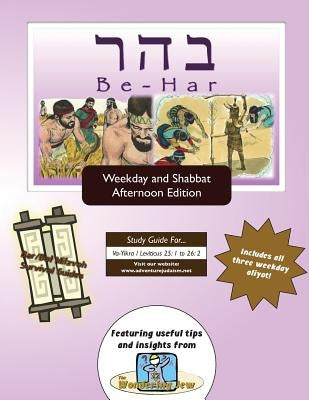 Bar/Bat Mitzvah Survival Guides: Be-Har (Weekdays & Shabbat pm) by Michaelson Majs, Elliott