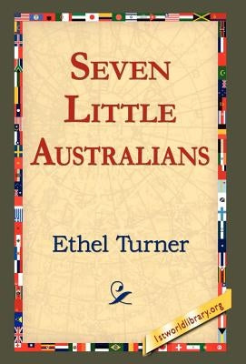 Seven Little Australians by Turner, Ethel
