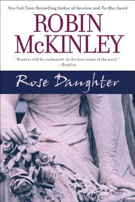 Rose Daughter by McKinley, Robin