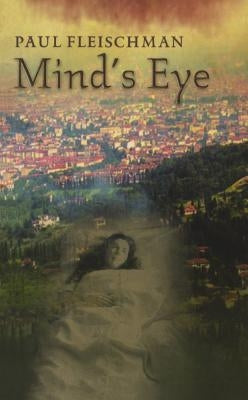 The Mind's Eye by Fleischman, Paul