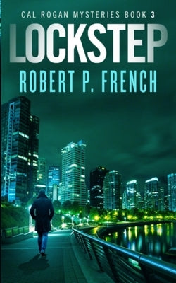 Lockstep by French, Robert P.