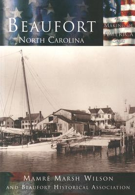 Beaufort, North Carolina by Wilson, Mamre Marsh
